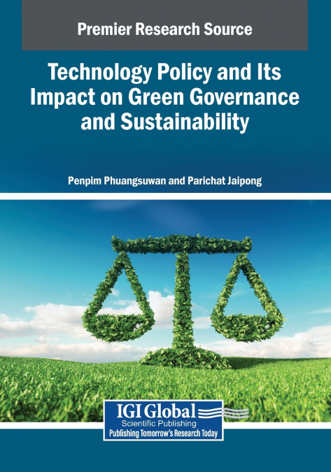 Technology Policy and Its Impact on Green Governance and Sustainability