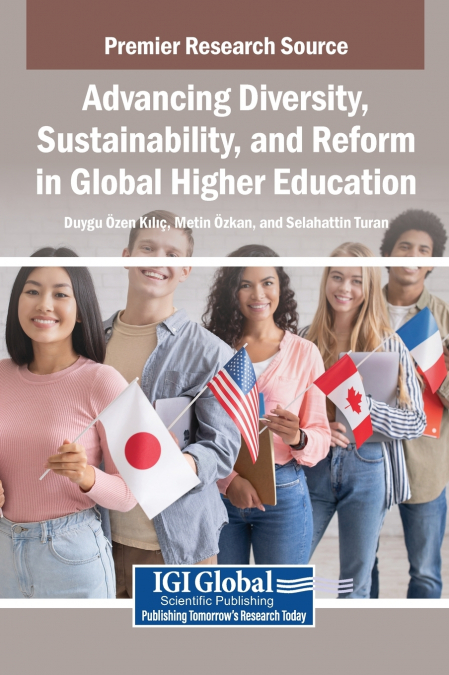 Advancing Diversity, Sustainability, and Reform in Global Higher Education