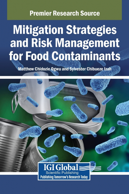 Mitigation Strategies and Risk Management for Food Contaminants