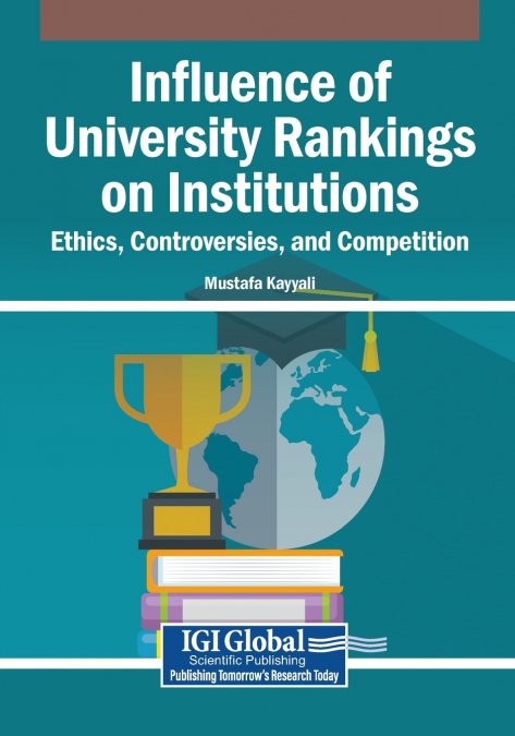 Influence of University Rankings on Institutions