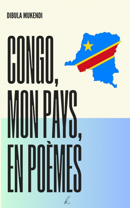 Congo, Mon Pays, en Poèmes