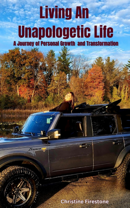 Living An Unapologetic Life