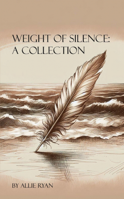 Weight of Silence