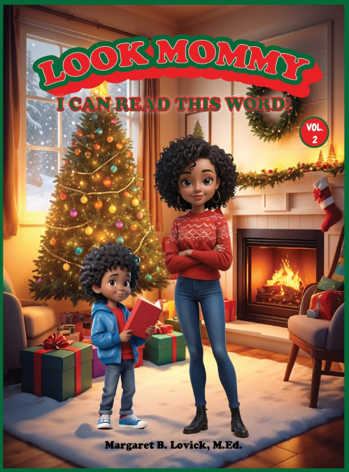 Look Mommy, I Can Read This Word! (VOL. 2) - Sight Words for Children (K-2nd Grade) & ESL
