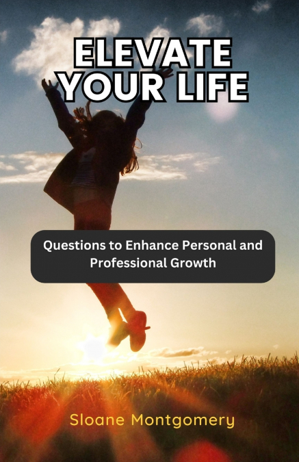 Elevate Your Life