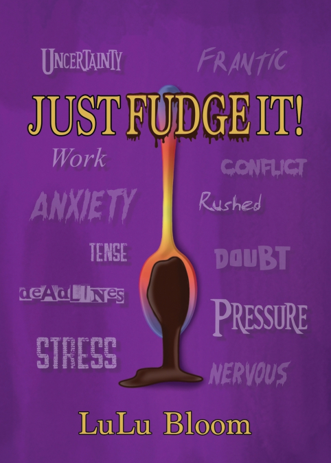Just Fudge It