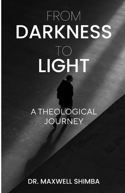 From Darkness to Light