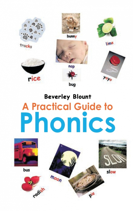 A Practical Guide to Phonics