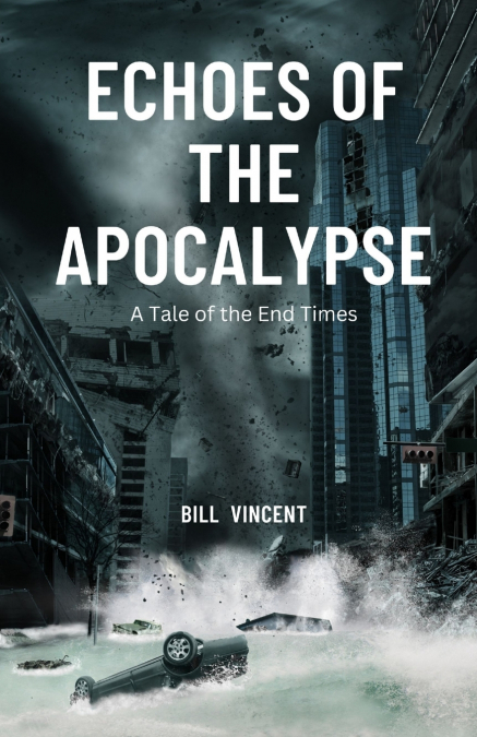 Echoes of the Apocalypse