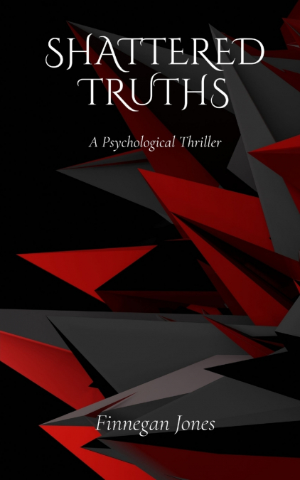 Shattered Truths