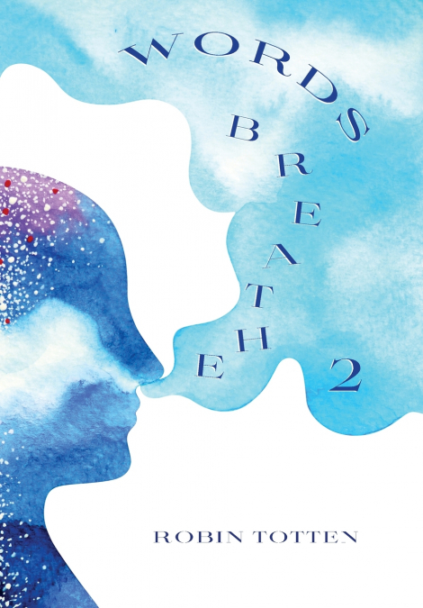 Words Breathe 2