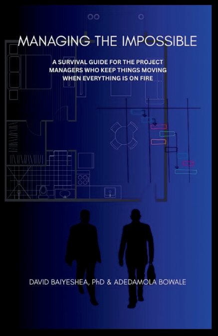 Managing the Impossible