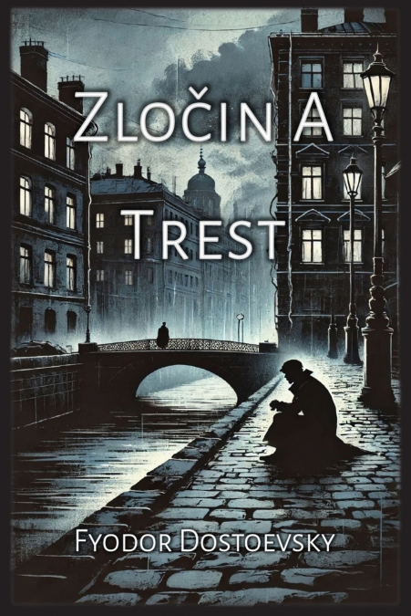 Zločin A Trest