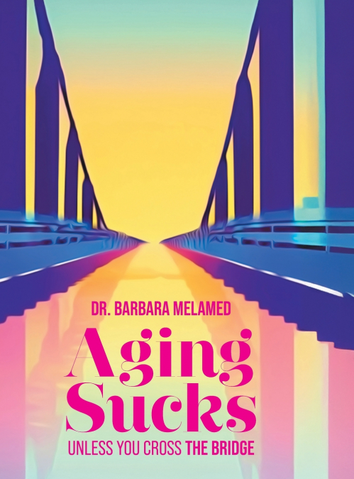 Aging Sucks
