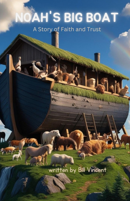 Noah’s Big Boat