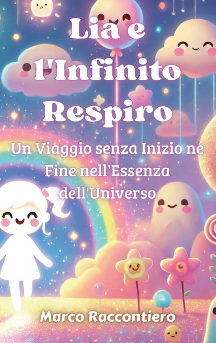Lia e l’Infinito Respiro