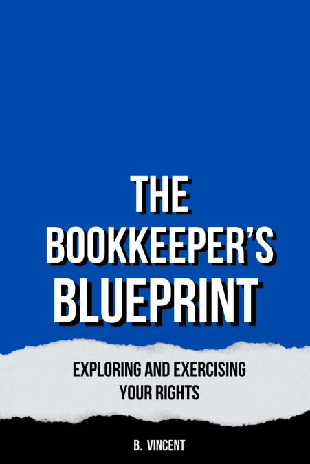 The Bookkeeper’s Blueprint