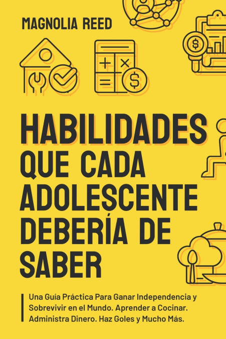 Habilidades Que Cada Adolescente Debería de Saber