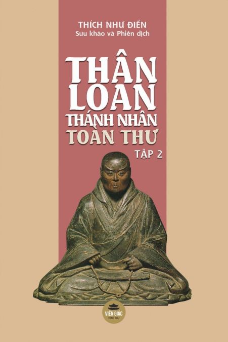 Thân Loan Thánh Nhân Toàn Thư - Tập 2 (bìa thường)