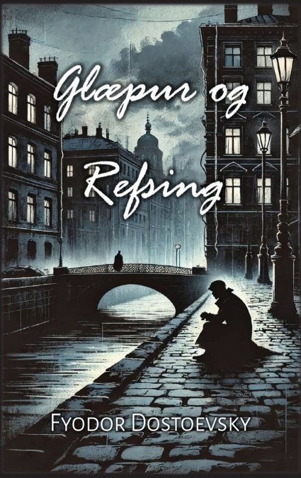 Glæpur og Refsing