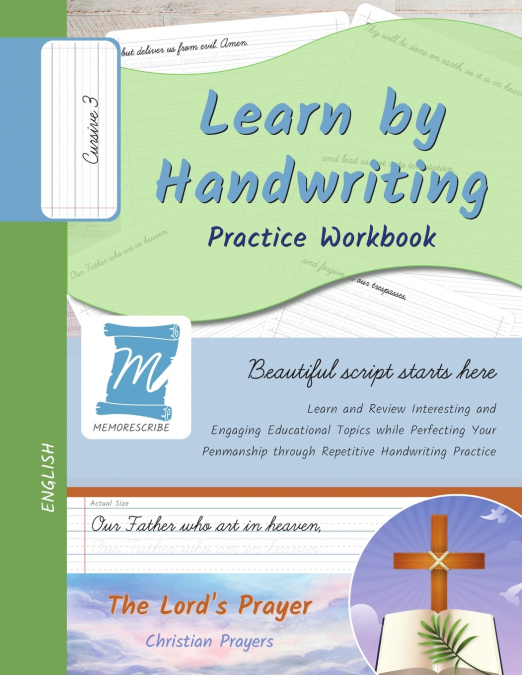 Handwriting Practice Workbook - The Lord’s Prayer - Cursive, Level 3