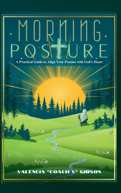 Morning Posture