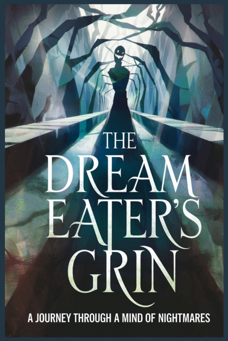 The Dream Eater’s Grin
