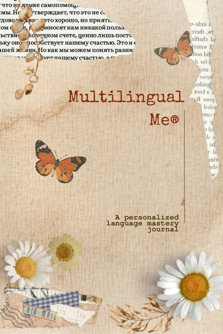 Multilingual Me - A Personalized Language Mastery Journal