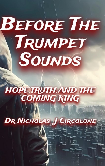 Before The Trumpet Sounds