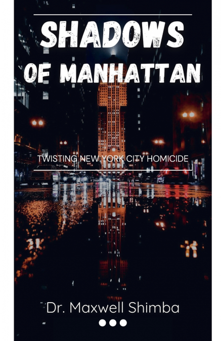 Shadows of Manhattan