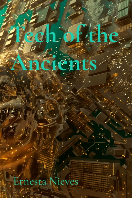 Tech of the Ancients