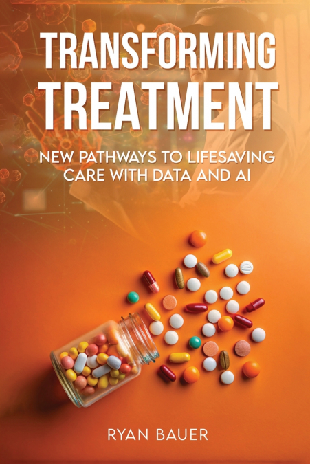 Transforming Treatment
