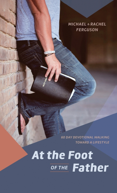 At the Foot of the Father