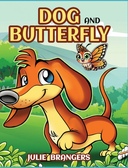 Dog and Butterfly