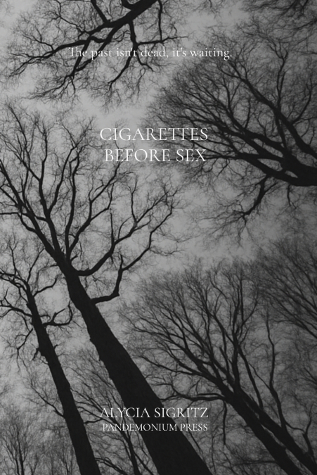 Cigarettes Before Sex