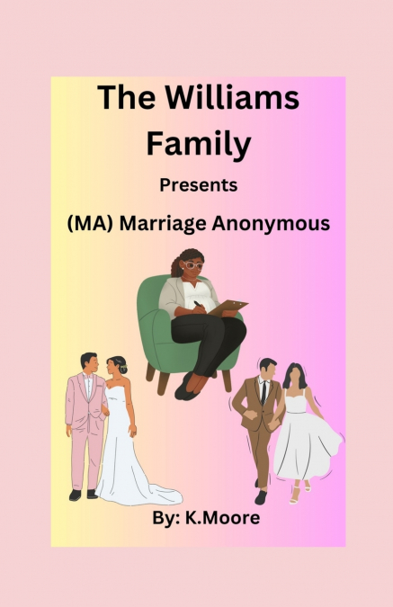 M.A.(Marriage Anonymous)
