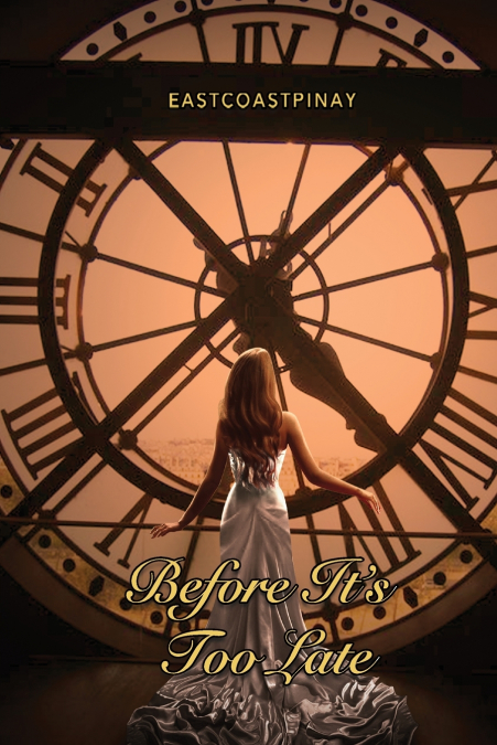 Before It’s Too Late