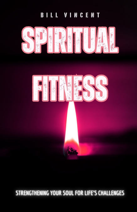Spiritual Fitness