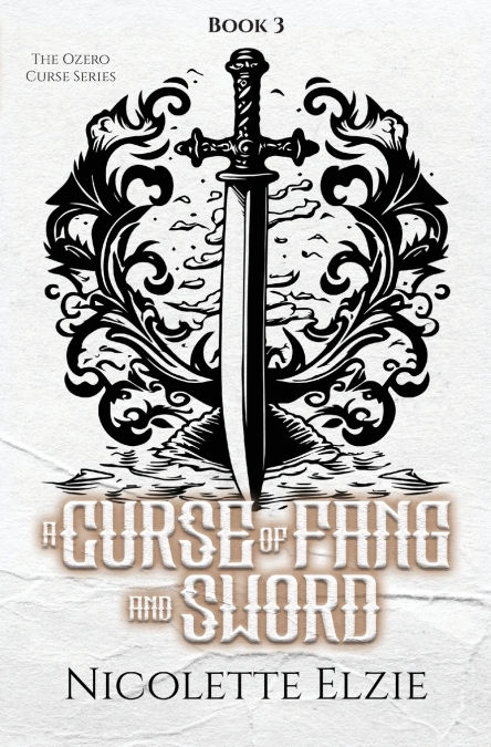 A Curse of Fang and Sword