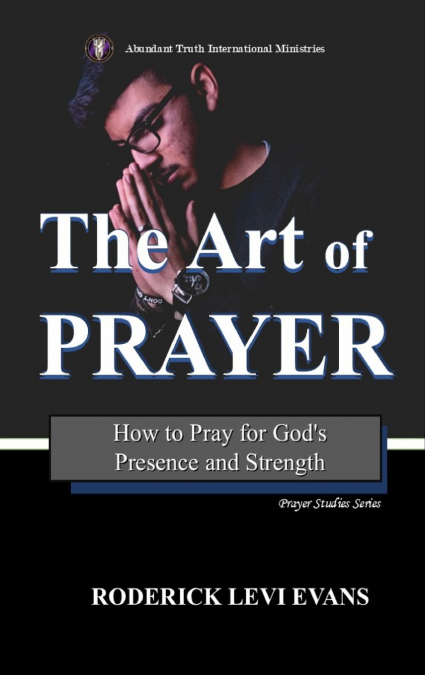 The Art of Prayer