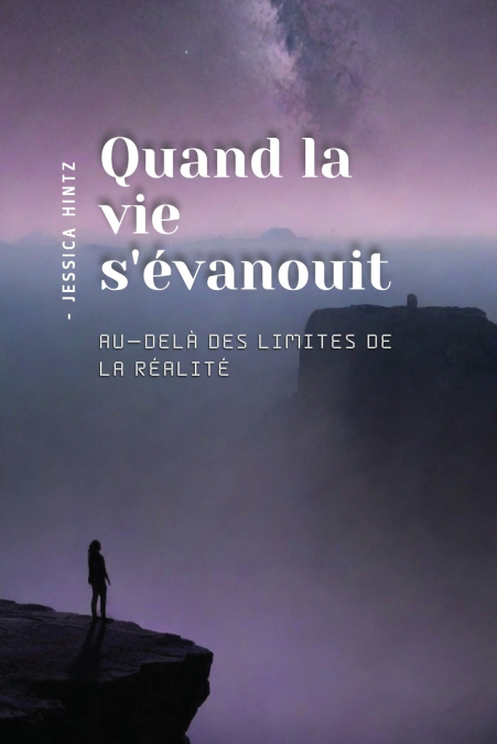 Quand la vie s’évanouit