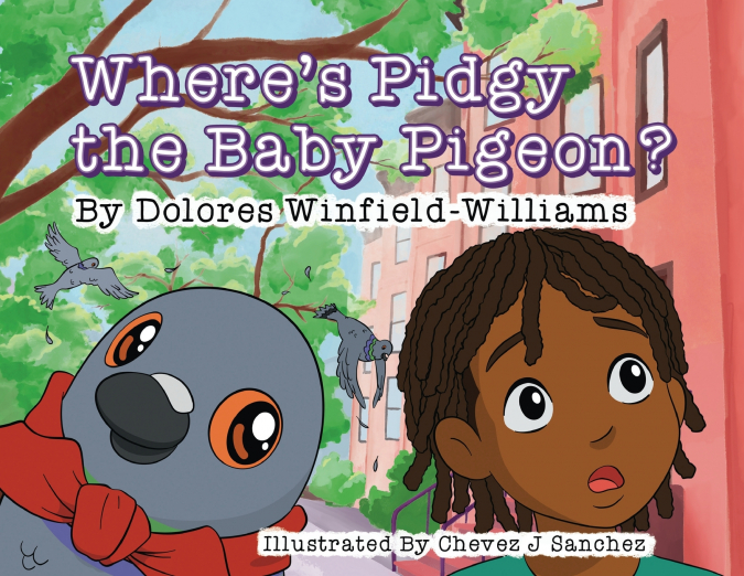 Where’s Pidgy the Baby Pigeon?
