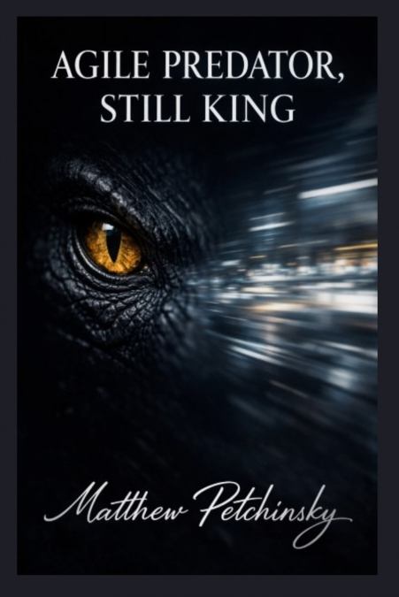 Agile Predator, Still King