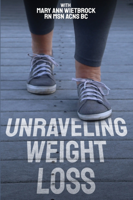Unraveling Weight Loss