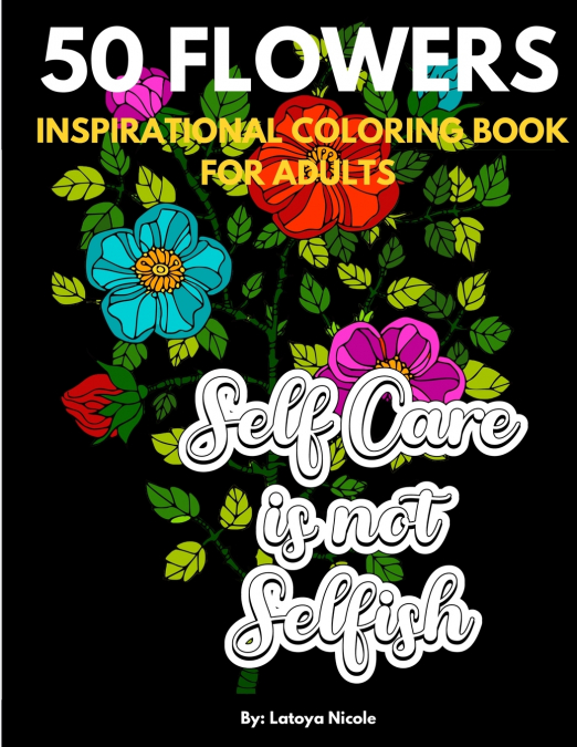 Inspirational Coloring Book For Adults