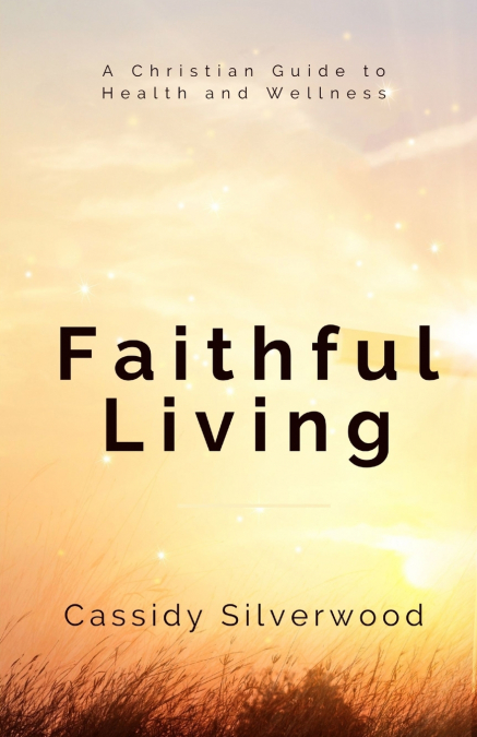Faithful Living