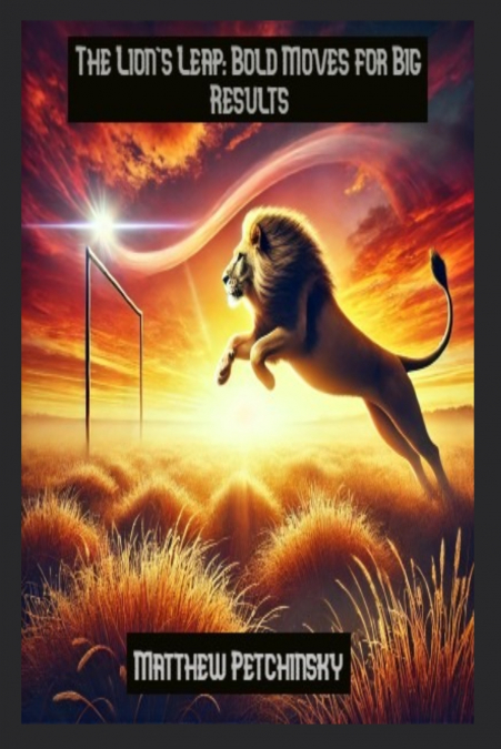 The Lion’s Leap