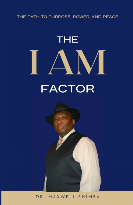 The 'I AM' Factor
