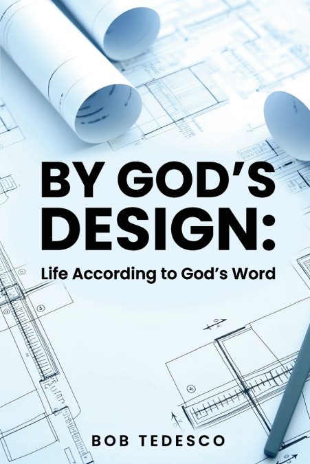 By God’s Design