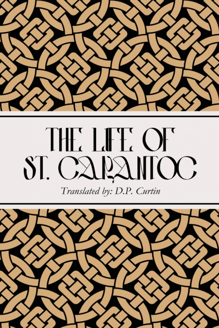 The Life of St. Carantoc